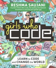 Girls Who Code: Learn to Code and Change the World цена и информация | Книги для подростков  | 220.lv