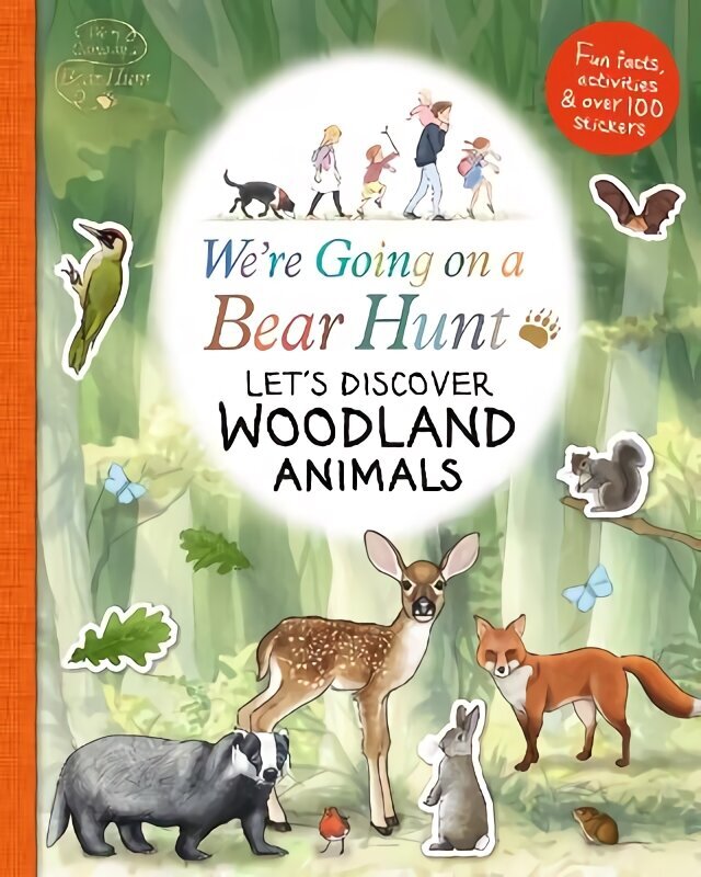 We're Going on a Bear Hunt: Let's Discover Woodland Animals цена и информация | Grāmatas pusaudžiem un jauniešiem | 220.lv