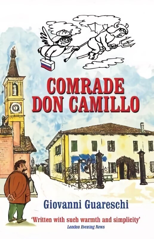 Comrade Don Camillo: No. 4 in the Don Camillo Series 2nd Revised edition cena un informācija | Fantāzija, fantastikas grāmatas | 220.lv