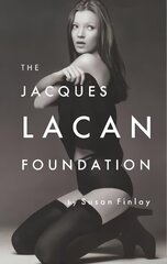 Jacques Lacan Foundation цена и информация | Фантастика, фэнтези | 220.lv