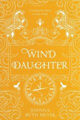 Wind Daughter цена и информация | Книги для подростков и молодежи | 220.lv