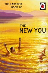 Ladybird Book of The New You cena un informācija | Fantāzija, fantastikas grāmatas | 220.lv