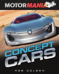 Motormania: Concept Cars цена и информация | Книги для подростков  | 220.lv