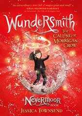 Wundersmith: The Calling of Morrigan Crow Book 2 цена и информация | Книги для подростков и молодежи | 220.lv