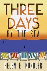 Three Days by the Sea цена и информация | Фантастика, фэнтези | 220.lv