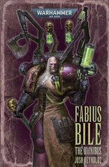 Fabius Bile: The Omnibus цена и информация | Фантастика, фэнтези | 220.lv