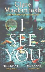 I See You: The addictive Number One Sunday Times Bestseller цена и информация | Фантастика, фэнтези | 220.lv