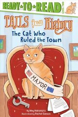 Cat Who Ruled the Town: Ready-to-Read Level 2 цена и информация | Книги для подростков и молодежи | 220.lv