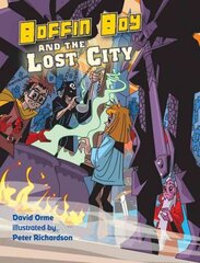 Boffin Boy and the Lost City illustrated edition, v. 8 cena un informācija | Grāmatas pusaudžiem un jauniešiem | 220.lv