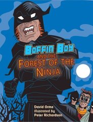 Boffin Boy and the Forest of the Ninja illustrated edition, v. 8 цена и информация | Книги для подростков и молодежи | 220.lv