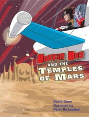 Boffin Boy and the Temples of Mars illustrated edition, v. 8 цена и информация | Книги для подростков  | 220.lv