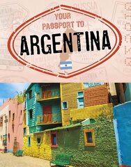 Your Passport to Argentina цена и информация | Книги для подростков и молодежи | 220.lv