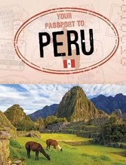 Your Passport to Peru cena un informācija | Grāmatas pusaudžiem un jauniešiem | 220.lv