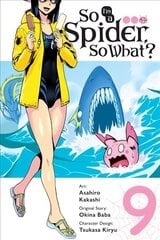 So I'm a Spider, So What?, Vol. 9 (manga) cena un informācija | Grāmatas pusaudžiem un jauniešiem | 220.lv