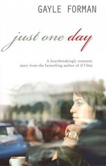 Just One Day цена и информация | Книги для подростков и молодежи | 220.lv