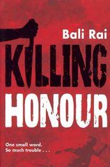 Killing Honour cena un informācija | Grāmatas pusaudžiem un jauniešiem | 220.lv