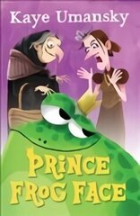 Prince Frog Face цена и информация | Книги для подростков и молодежи | 220.lv