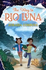 Way to Rio Luna цена и информация | Книги для подростков и молодежи | 220.lv