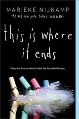 This Is Where It Ends Reprint цена и информация | Книги для подростков и молодежи | 220.lv