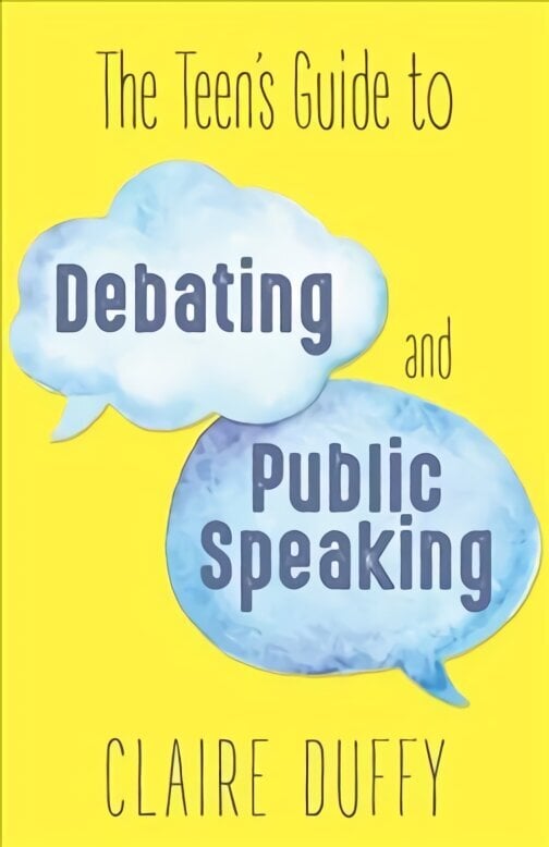 Teen's Guide to Debating and Public Speaking cena un informācija | Grāmatas pusaudžiem un jauniešiem | 220.lv