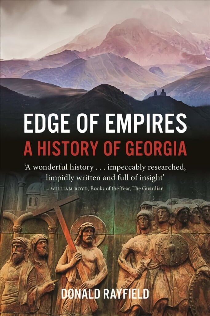 Edge of Empires: A History of Georgia cena un informācija | Vēstures grāmatas | 220.lv