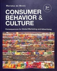 Consumer Behavior and Culture: Consequences for Global Marketing and Advertising 3rd Revised edition цена и информация | Книги по экономике | 220.lv