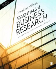 Essentials of Business Research: A Guide to Doing Your Research Project 2nd Revised edition cena un informācija | Ekonomikas grāmatas | 220.lv