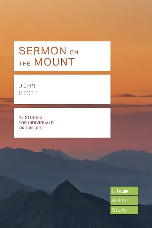 Sermon on the Mount (Lifebuilder Study Guides) цена и информация | Garīgā literatūra | 220.lv