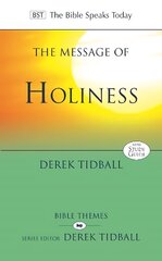 Message of Holiness: Restoring God'S Masterpiece cena un informācija | Garīgā literatūra | 220.lv