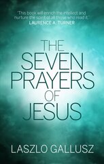 Seven Prayers of Jesus cena un informācija | Garīgā literatūra | 220.lv