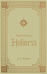 Rediscovering Holiness цена и информация | Духовная литература | 220.lv