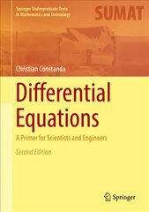Differential Equations: A Primer for Scientists and Engineers 2nd ed. 2017 cena un informācija | Ekonomikas grāmatas | 220.lv