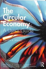 Circular Economy: A User's Guide цена и информация | Книги по социальным наукам | 220.lv