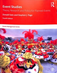 Event Studies: Theory, Research and Policy for Planned Events 4th edition cena un informācija | Ekonomikas grāmatas | 220.lv