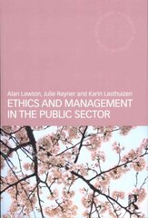 Ethics and Management in the Public Sector цена и информация | Книги по экономике | 220.lv