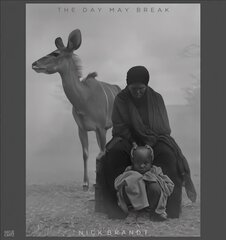 Nick Brandt: The Day May Break цена и информация | Книги по фотографии | 220.lv