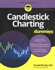 Candlestick Charting For Dummies, 2nd Edition 2nd Edition цена и информация | Книги по экономике | 220.lv