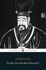 Most Venerable Book (Shang Shu) цена и информация | Духовная литература | 220.lv