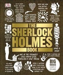 Sherlock Holmes Book: Big Ideas Simply Explained cena un informācija | Fantāzija, fantastikas grāmatas | 220.lv