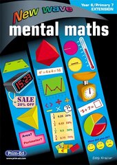 New Wave Mental Maths Year 6/Primary 7 Extension цена и информация | Книги для подростков и молодежи | 220.lv