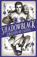 Spellslinger 2: Shadowblack: Book Two in the page-turning new fantasy series cena un informācija | Grāmatas pusaudžiem un jauniešiem | 220.lv