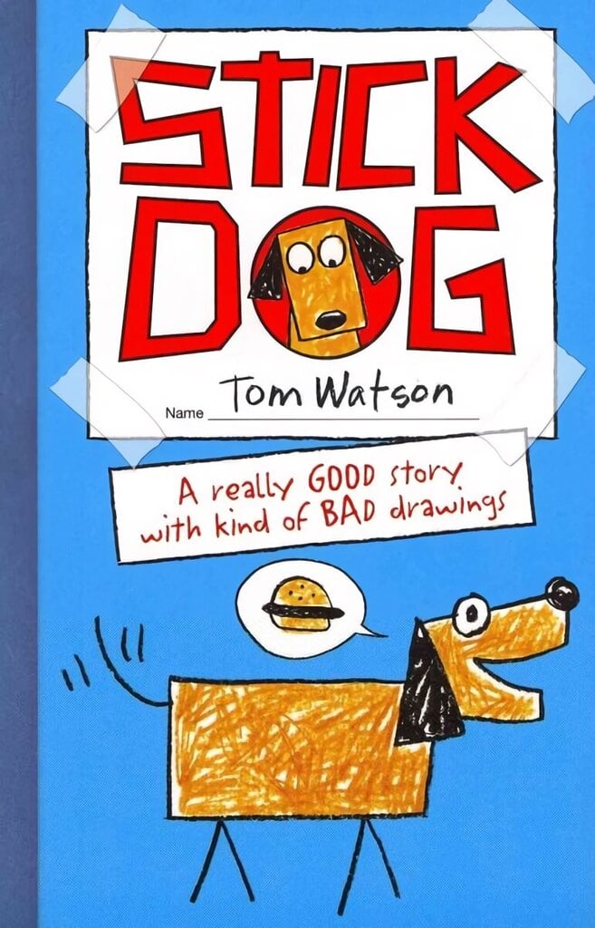 Stick Dog цена и информация | Grāmatas pusaudžiem un jauniešiem | 220.lv