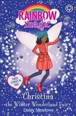 Rainbow Magic: Christina the Winter Wonderland Fairy: Special cena un informācija | Grāmatas pusaudžiem un jauniešiem | 220.lv