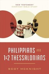 Philippians and 1 and 2 Thessalonians цена и информация | Духовная литература | 220.lv