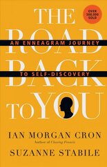 Road Back to You - An Enneagram Journey to Self-Discovery: An Enneagram Journey to Self-Discovery cena un informācija | Garīgā literatūra | 220.lv