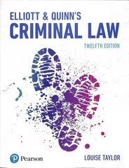 Elliott & Quinn's Criminal Law 12th edition цена и информация | Книги по экономике | 220.lv