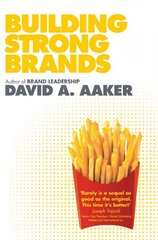 Building Strong Brands cena un informācija | Ekonomikas grāmatas | 220.lv