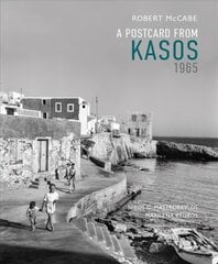 Postcard from Kasos, 1965 cena un informācija | Grāmatas par fotografēšanu | 220.lv