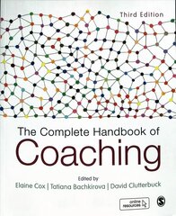 Complete Handbook of Coaching 3rd Revised edition cena un informācija | Ekonomikas grāmatas | 220.lv