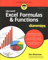Excel Formulas & Functions For Dummies 6th Edition цена и информация | Книги по экономике | 220.lv
